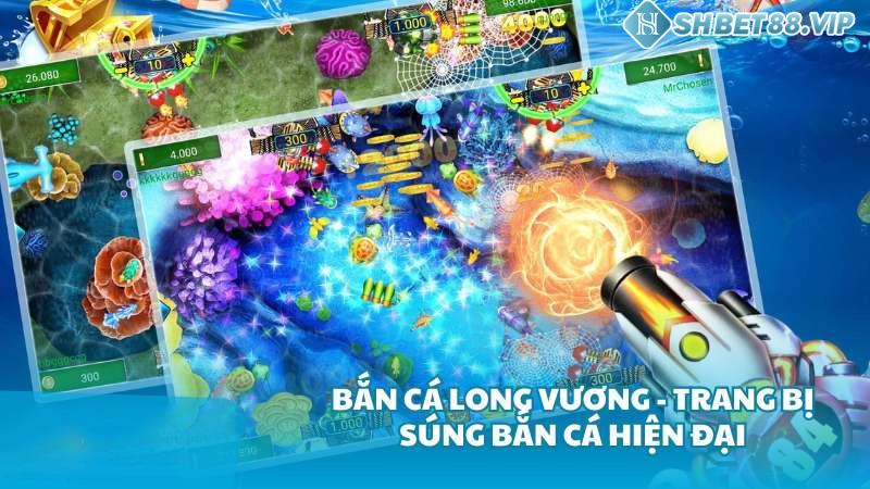 Khám phá những ưu thế của game bắn cá Long Vương