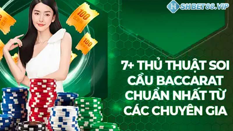 Top phương pháp soi cầu Baccarat cụ thể nhất